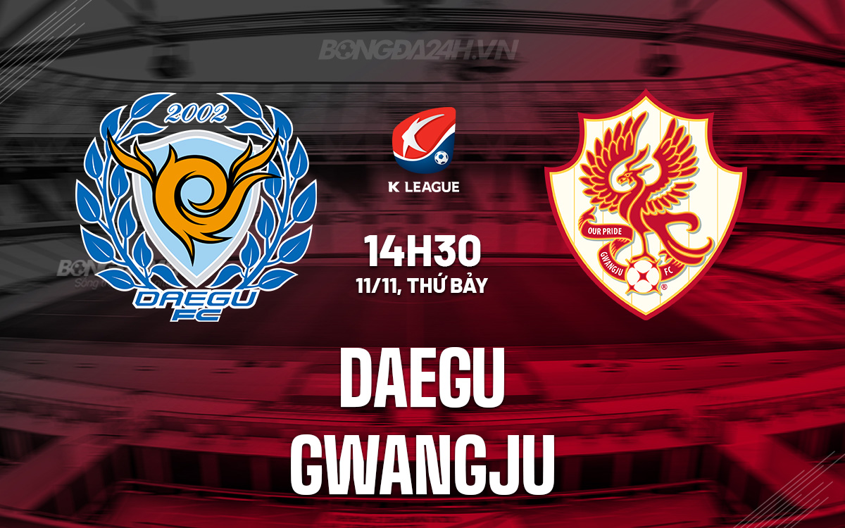 Daegu vs Gwangju