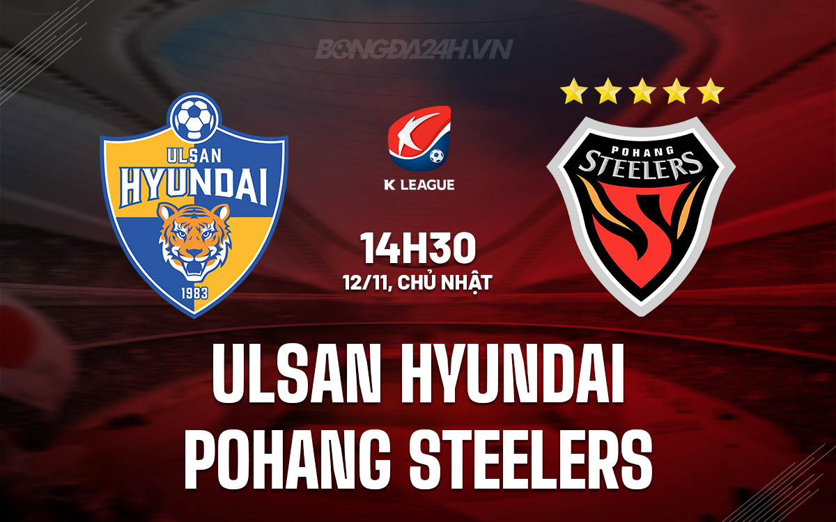 Ulsan Hyundai vs Pohang Steelers Ulsan Hyundai vs Pohang Steelers