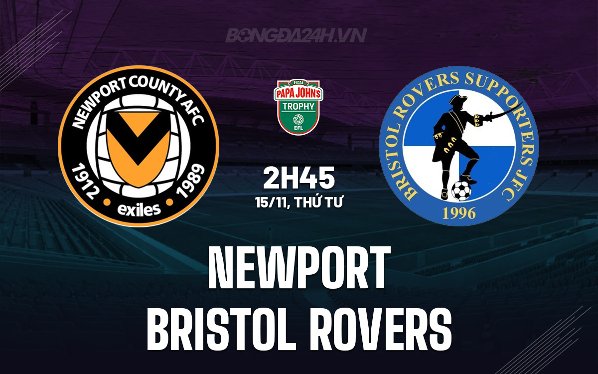 Newport vs Bristol Rovers Newport vs Bristol Rovers