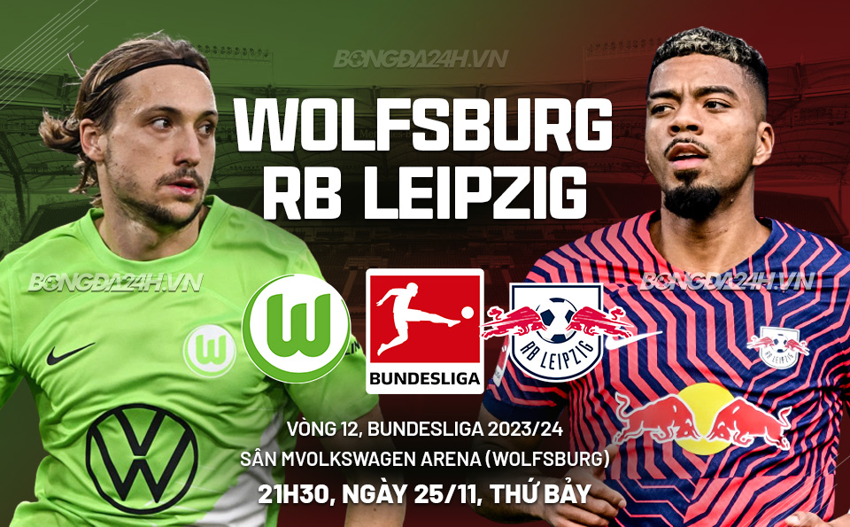 nhan dinh bong da du doan Wolfsburg vs Leipzig vdqg duc bundesliga hom nay nhan dinh bong da du doan Wolfsburg vs Leipzig vdqg duc bundesliga hom nay