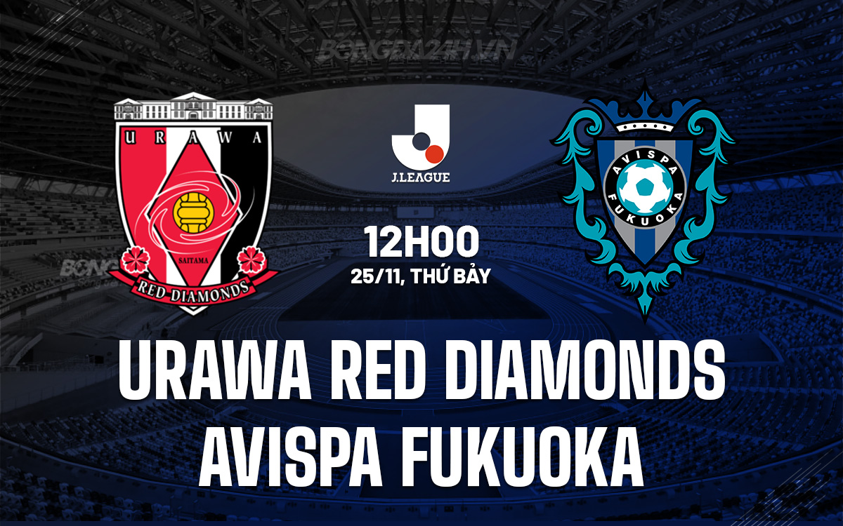 Urawa Red Diamonds vs Avispa Fukuoka Urawa Red Diamonds vs Avispa Fukuoka