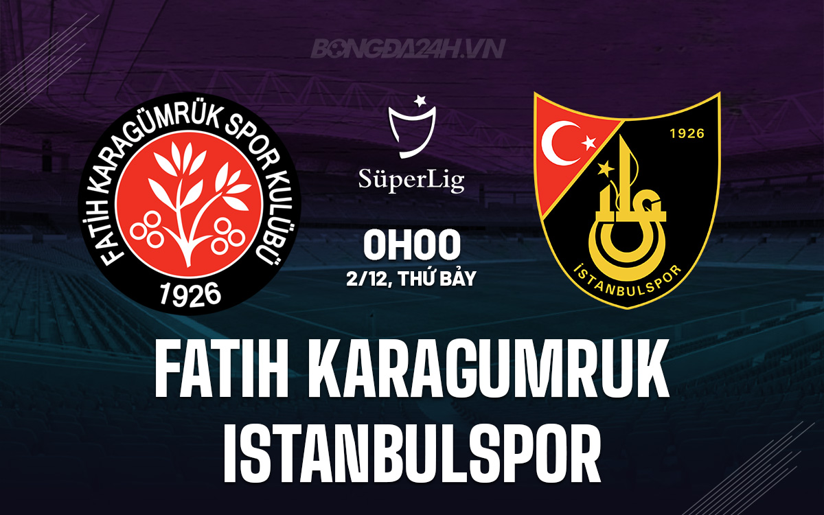 Fatih Karagumruk vs Istanbulspor
