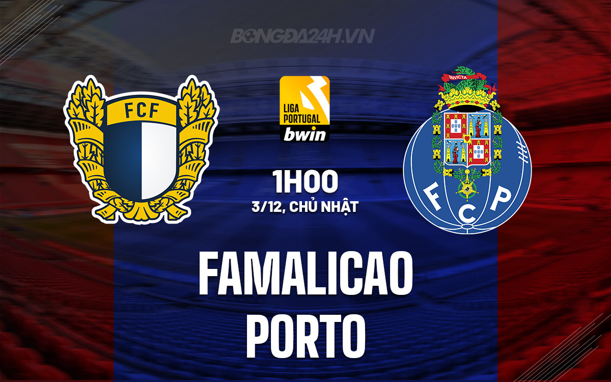 Famalicao vs Porto Famalicao vs Porto