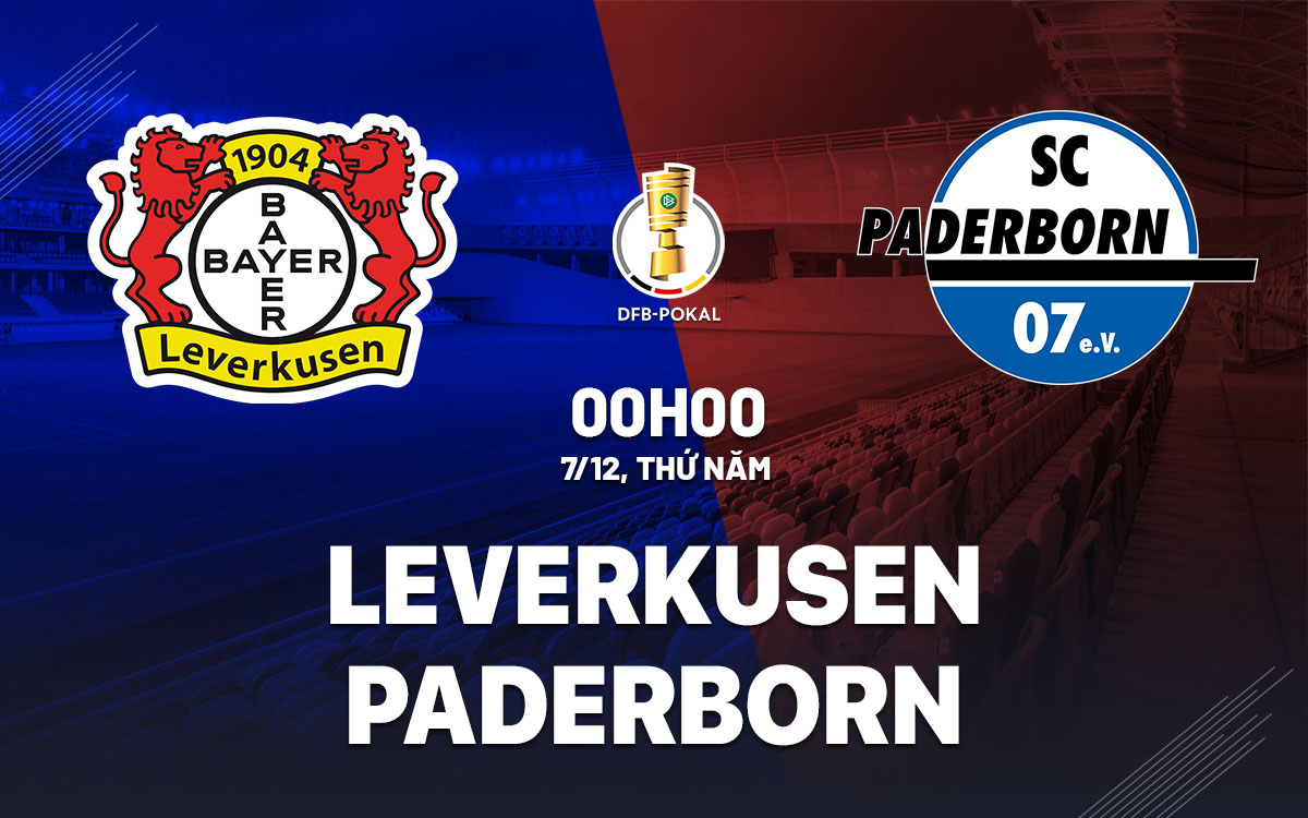 nhan dinh bong da du doan Leverkusen vs Paderborn cup quoc gia duc hom nay