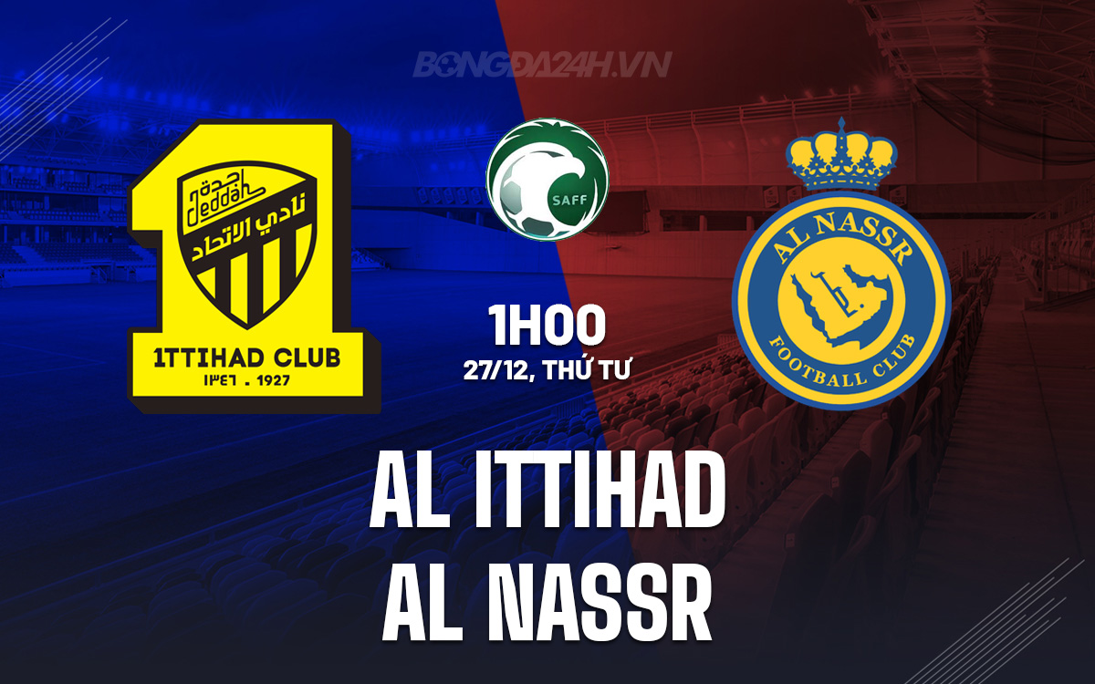 Al Ittihad vs Al Nassr Al Ittihad vs Al Nassr