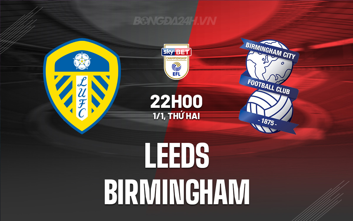 Leeds vs Birmingham Leeds vs Birmingham