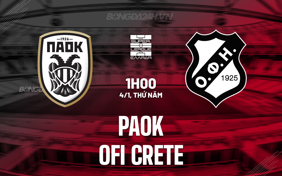PAOK vs OFI Crete