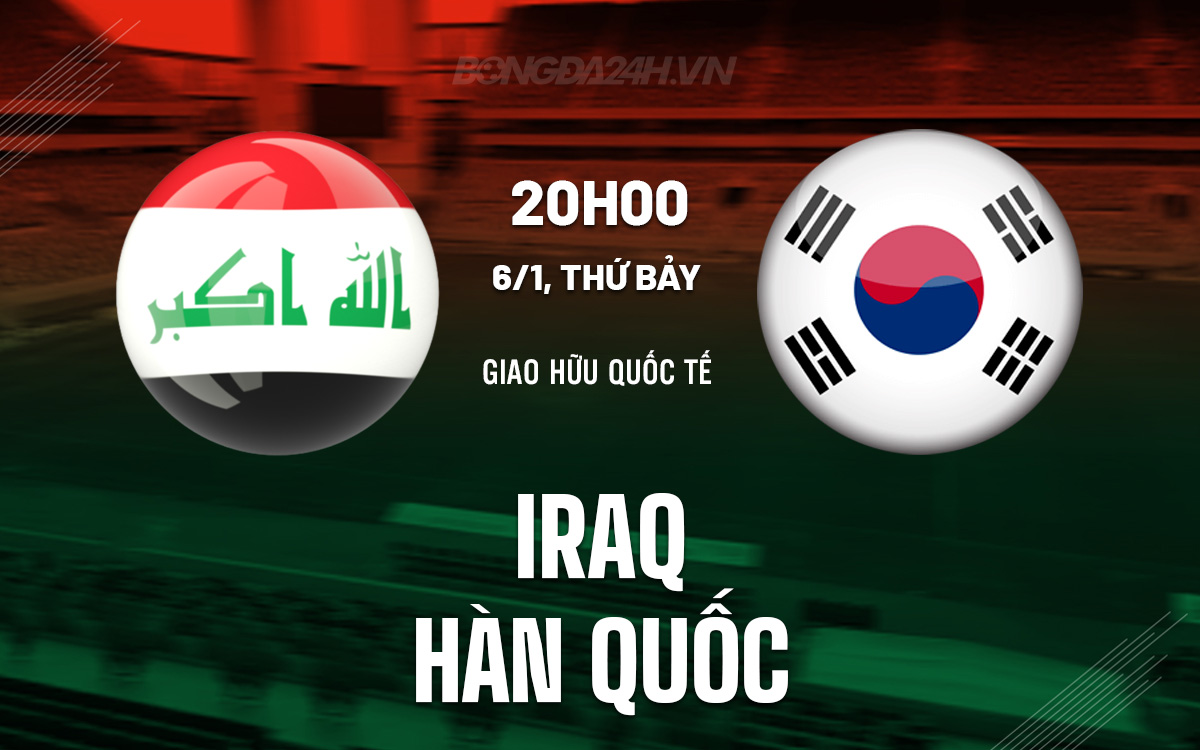 Iraq vs Hàn Quốc Iraq vs Han Quoc