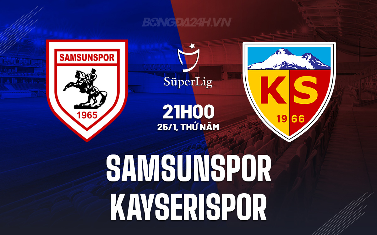 Samsunspor vs Kayserispor Samsunspor vs Kayserispor