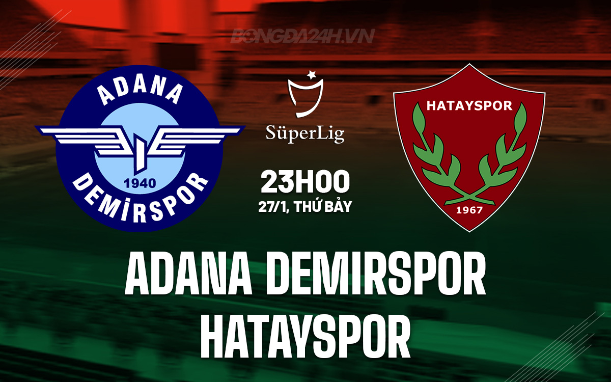 Adana Demirspor vs Hatayspor Adana Demirspor vs Hatayspor