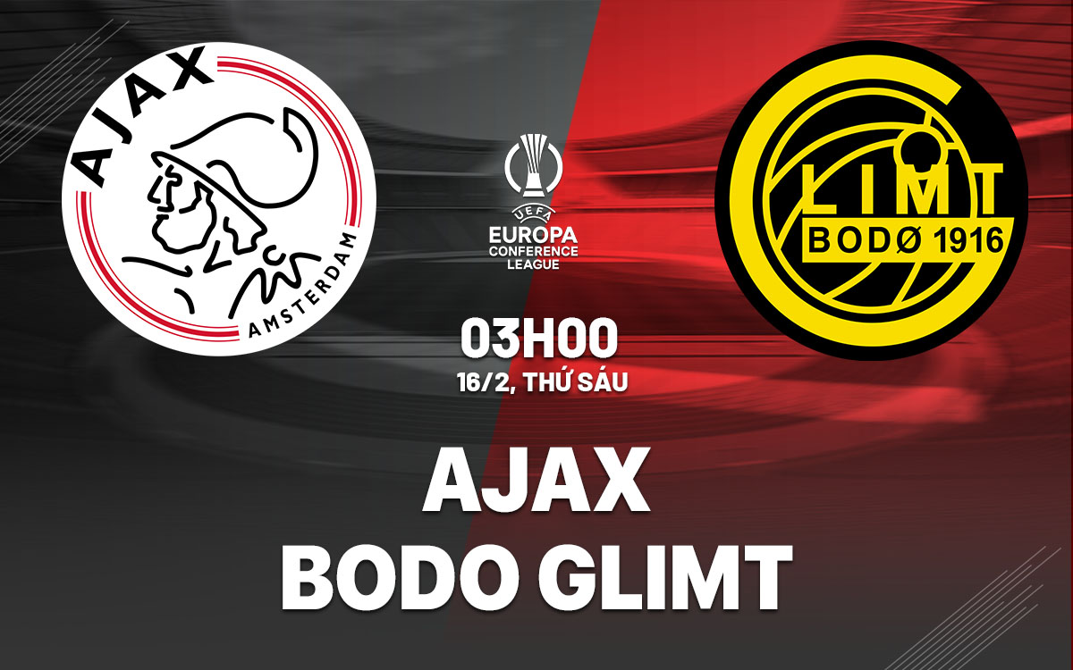 nhan dinh bong da du doan Ajax vs Bodo Glimt cup c3 chau au conference league hom nay