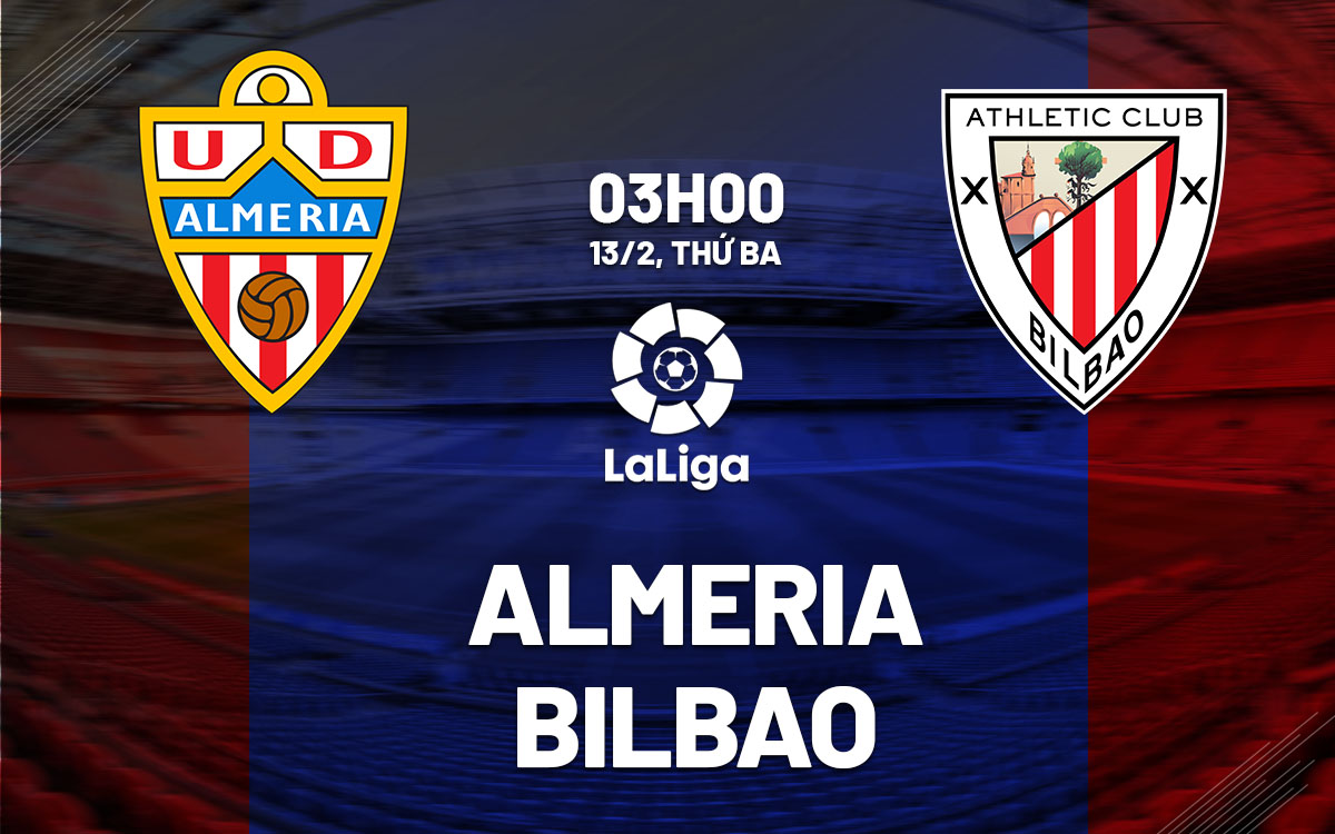 nhan dinh bong da du doan Almeria vs Bilbao vdqg tay ban nha la liga hom nay