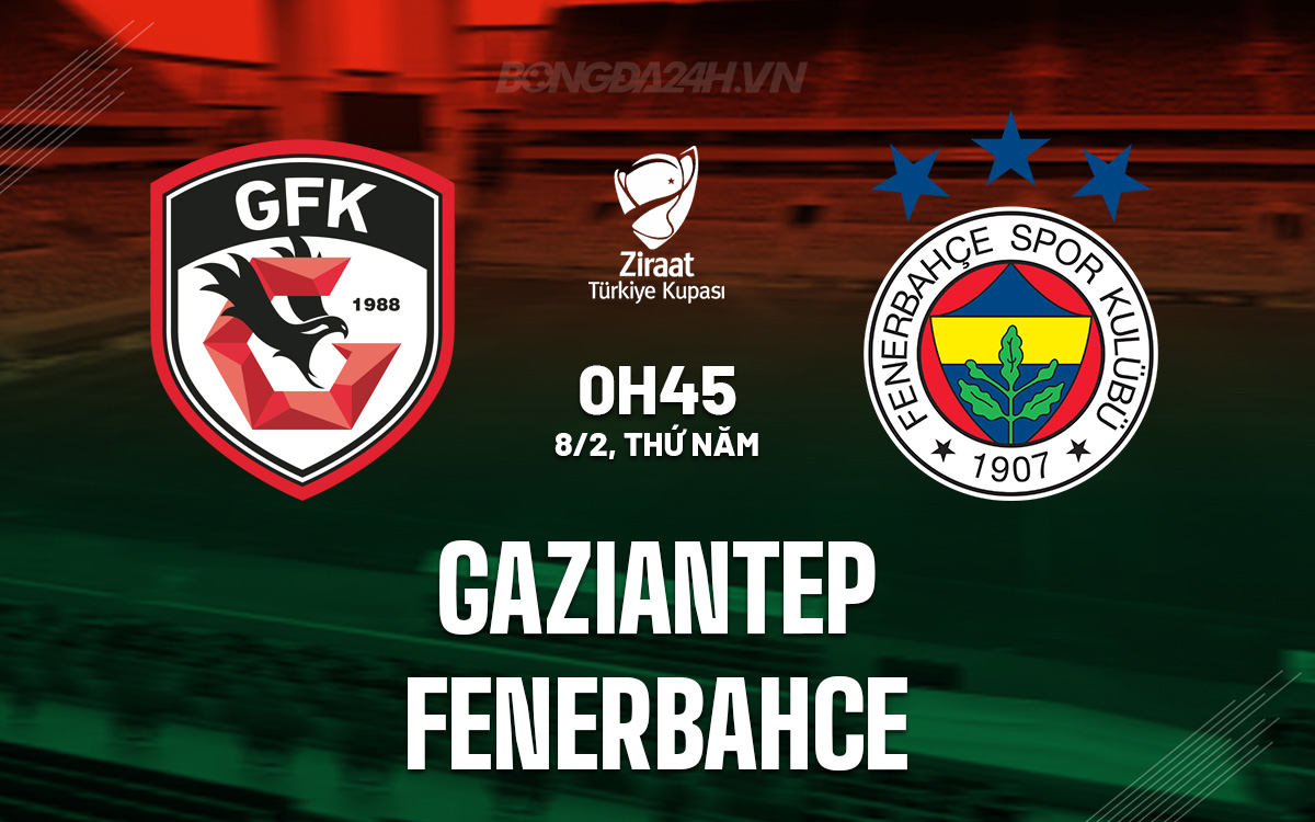Gaziantep vs Fenerbahce
