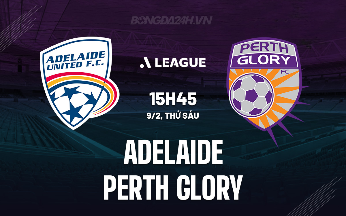 Adelaide vs Perth Glory