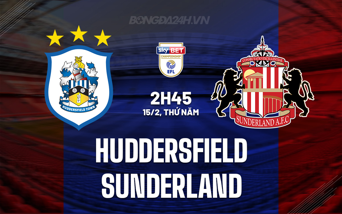 Huddersfield vs Sunderland Huddersfield vs Sunderland