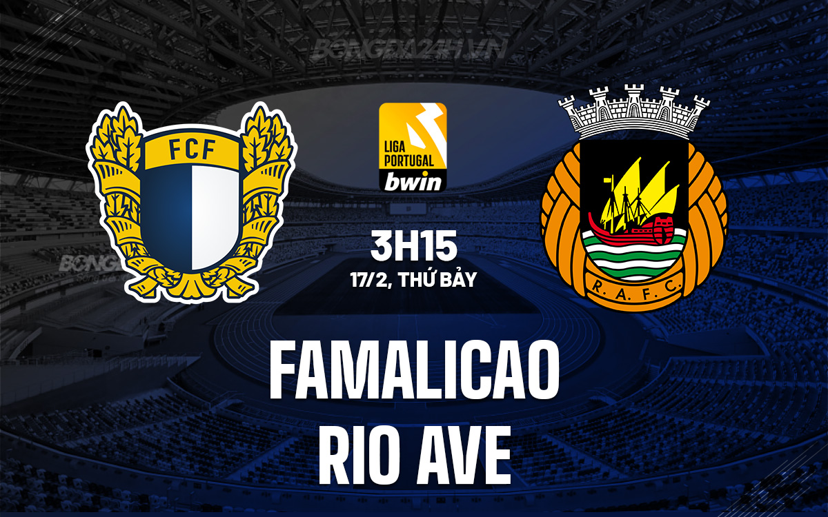 Famalicao vs Rio Ave