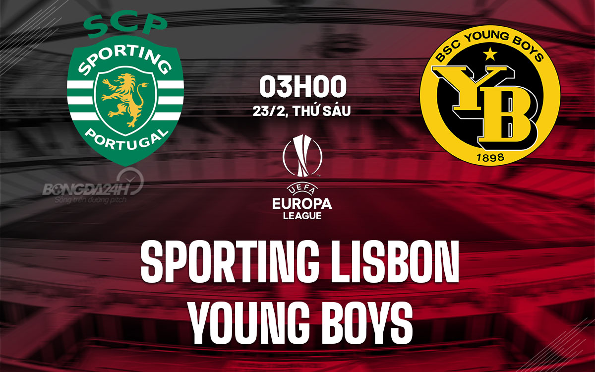nhan dinh bong da du doan Sporting Lisbon vs Young Boys cup c2 chau au europa league hom nay