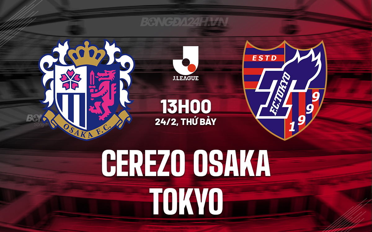 Cerezo Osaka vs FC Tokyo