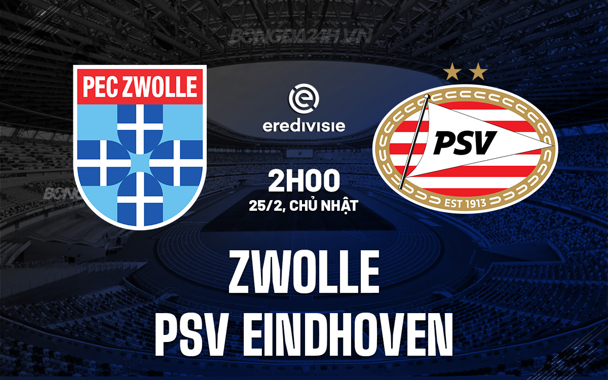 Zwolle vs PSV Eindhoven Zwolle vs PSV Eindhoven