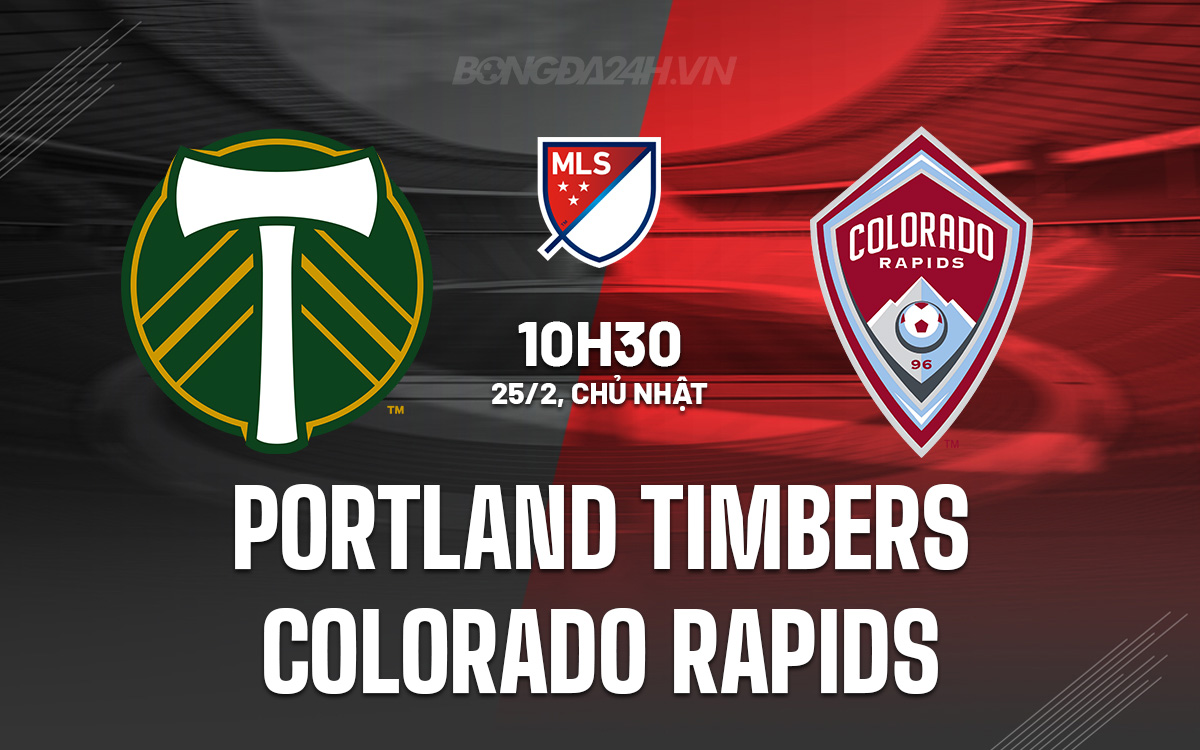 Portland Timbers vs Colorado Rapids Portland Timbers vs Colorado Rapids