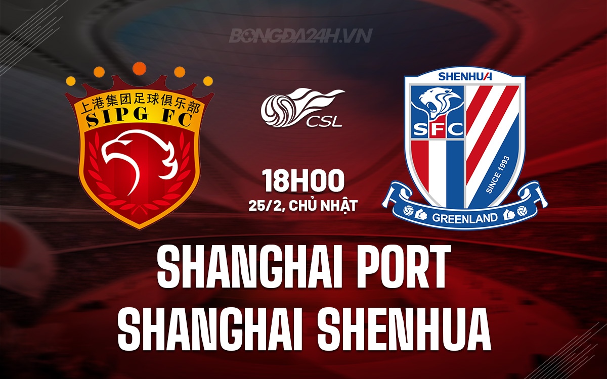 Shanghai Port vs Shanghai Shenhua