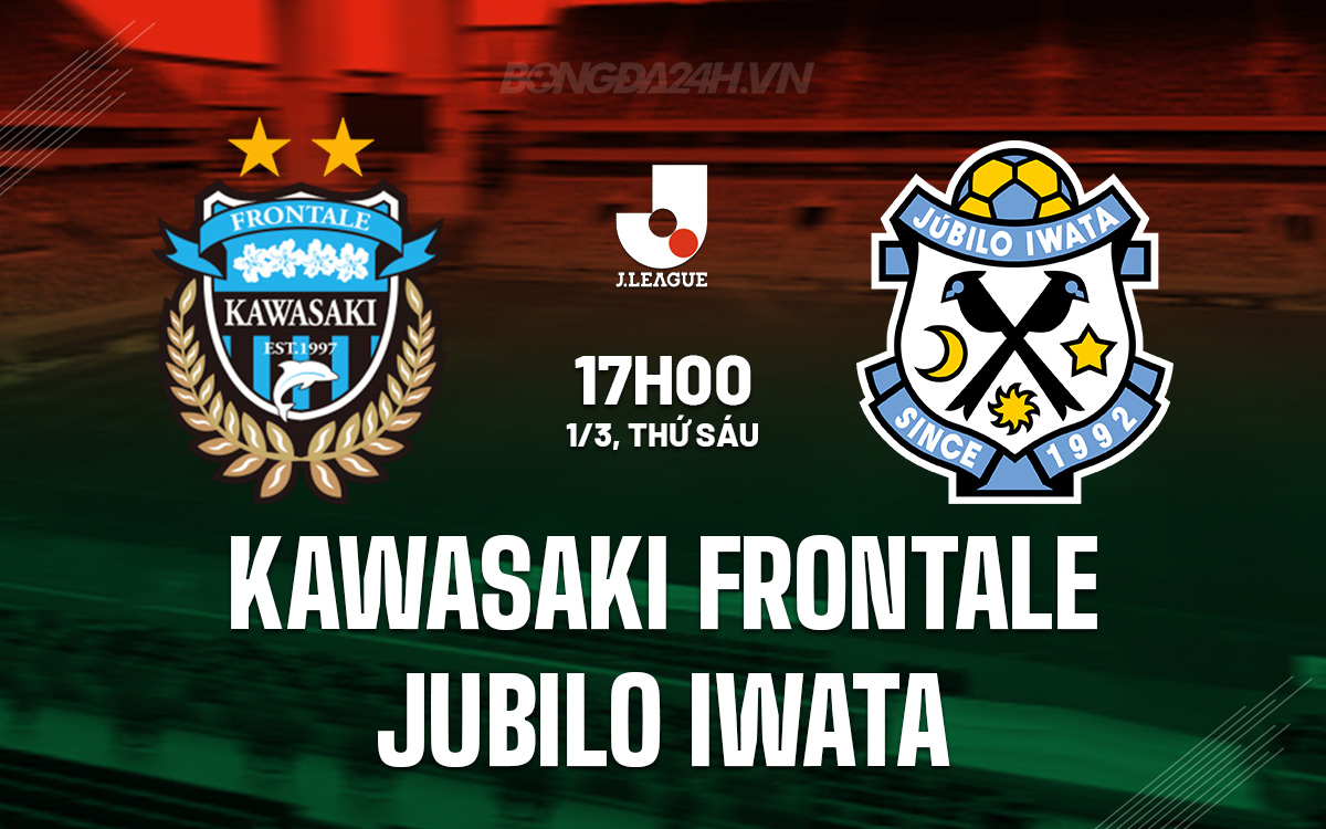 Kawasaki Frontale vs Jubilo Iwata