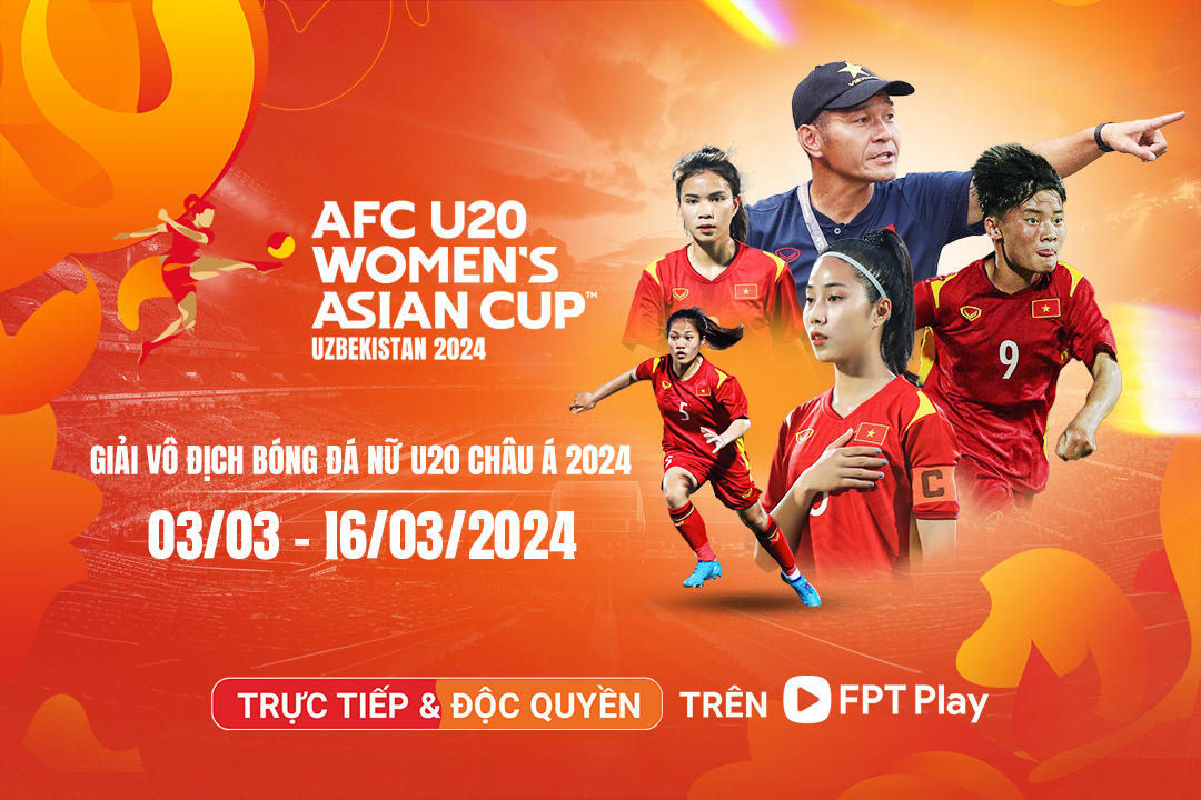 Giải Vô địch Bóng đá nữ U20 châu Á 2024 phát độc quyền trên FPT Play 5 Giải Vô địch Bóng đá nữ U20 châu Á 2024 phát độc quyền trên FPT Play 5