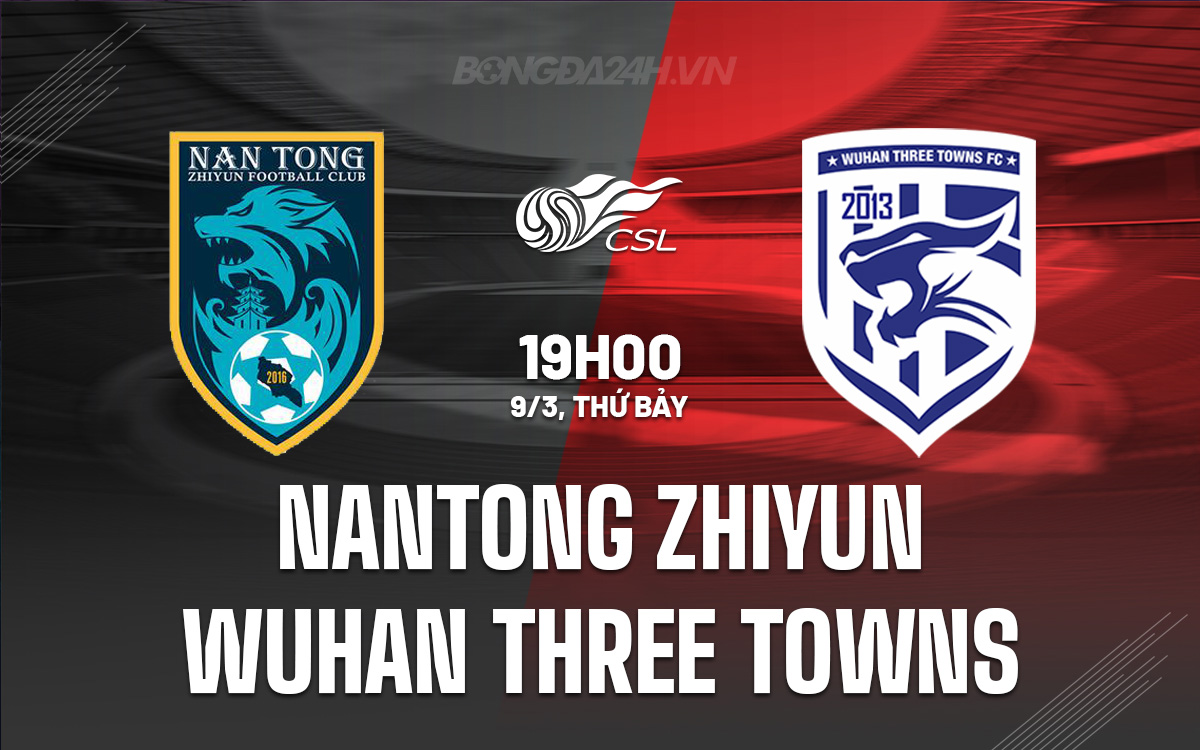 Nantong Zhiyun vs Wuhan Three Towns