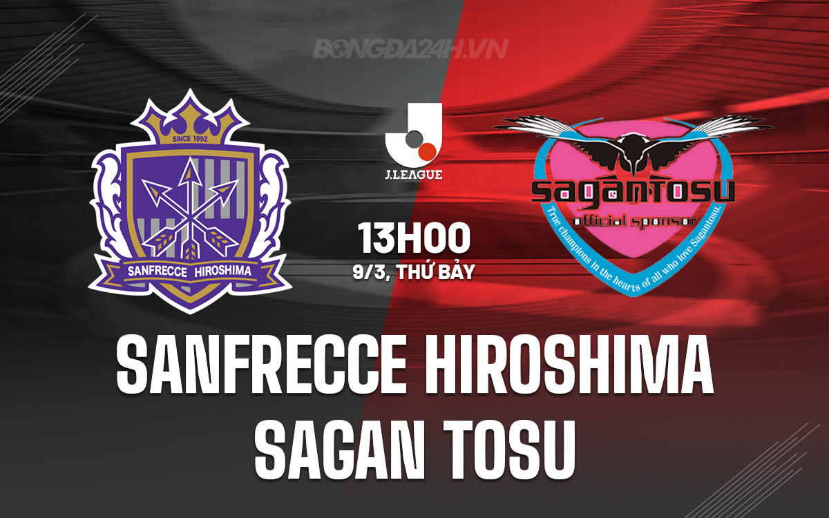 Sanfrecce Hiroshima vs Sagan Tosu Sanfrecce Hiroshima vs Sagan Tosu