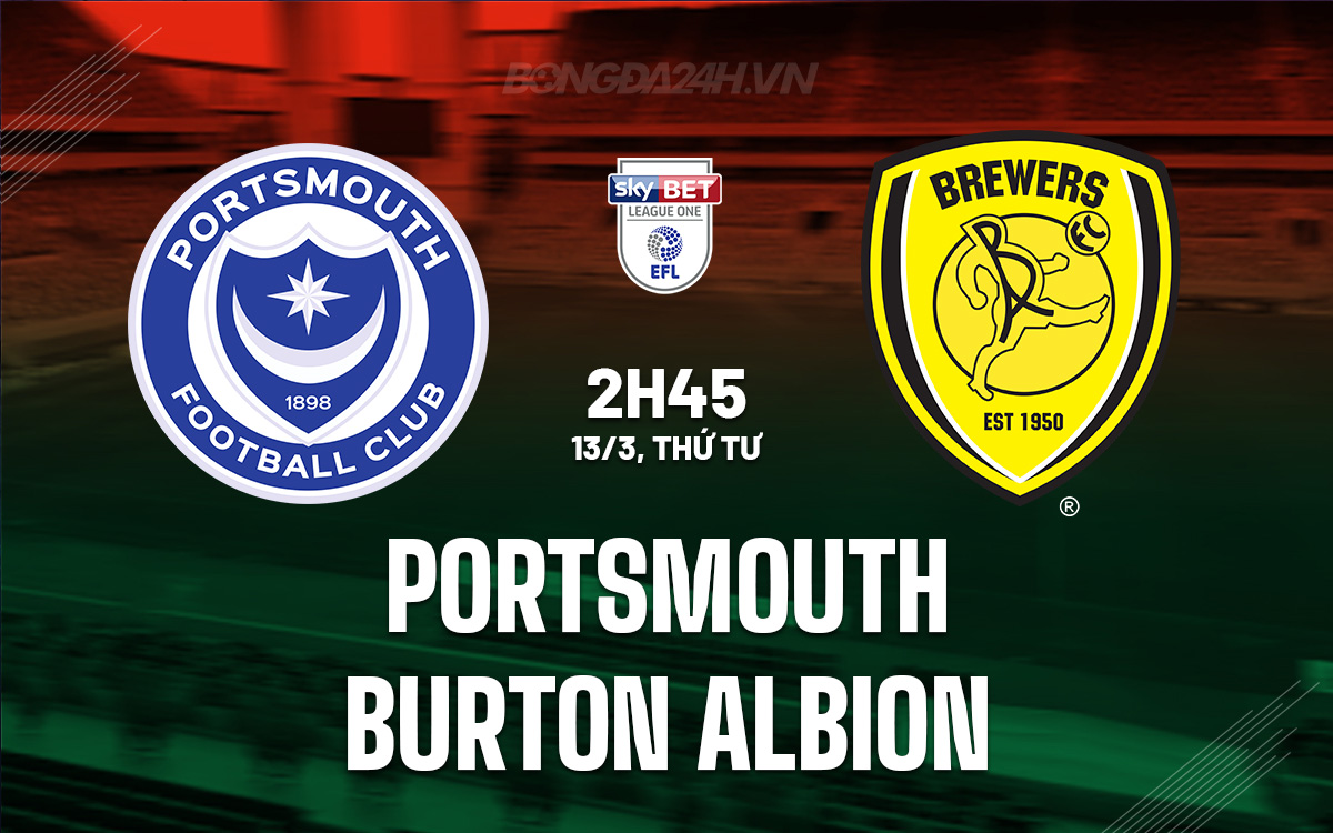 Nh n nh b ng Portsmouth vs Burton Albion H ng 3 Anh