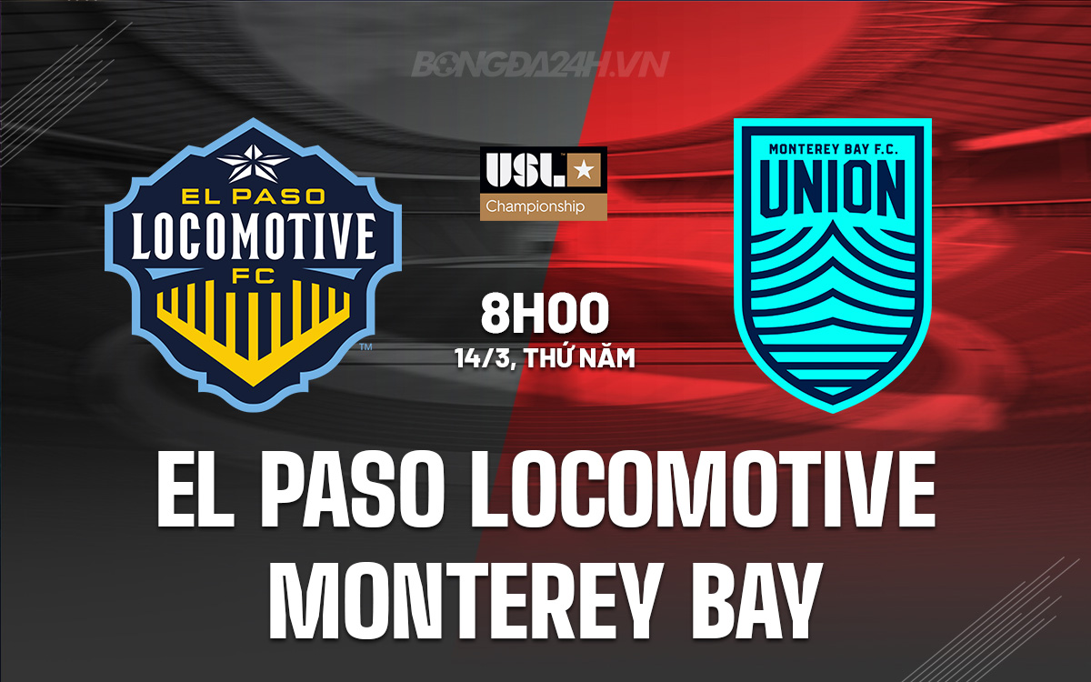 El Paso Locomotive vs Monterey Bay