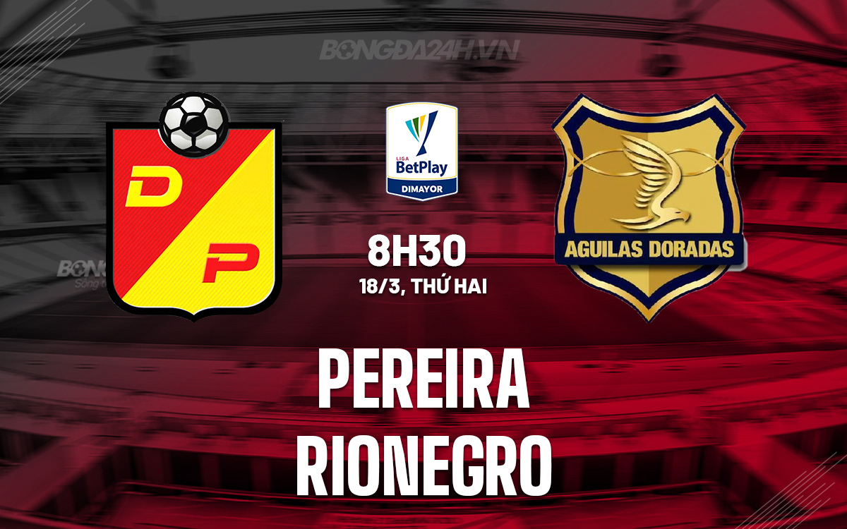 Pereira vs Rionegro Pereira vs Rionegro