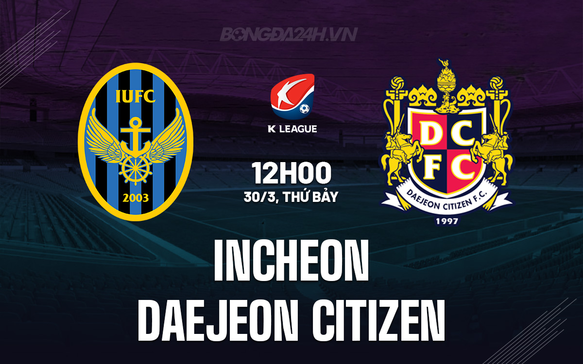 Incheon vs Daejeon Citizen