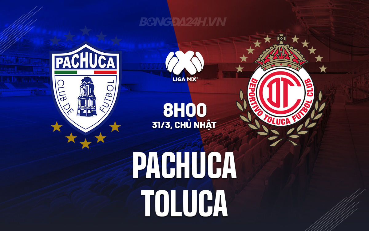 Pachuca vs Toluca Pachuca vs Toluca