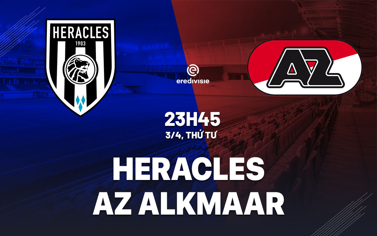 nhan dinh bong da du doan Heracles vs AZ Alkmaar vdqg ha lan hom nay