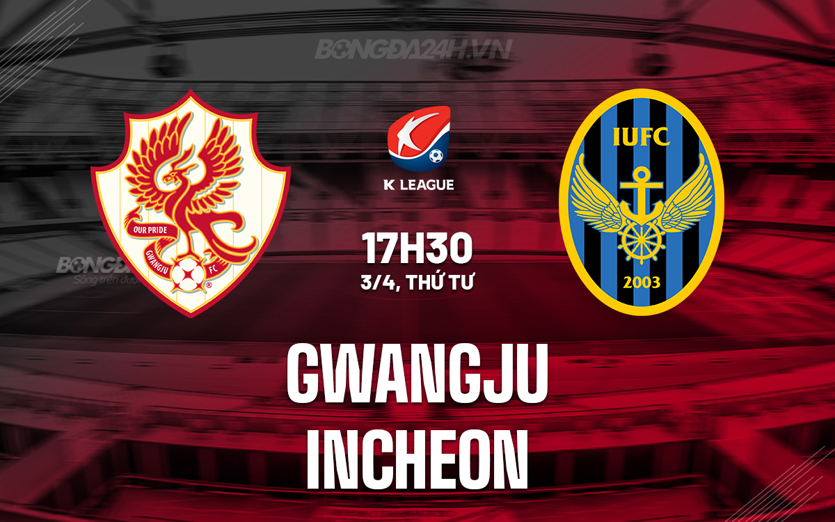 Gwangju vs Incheon Gwangju vs Incheon