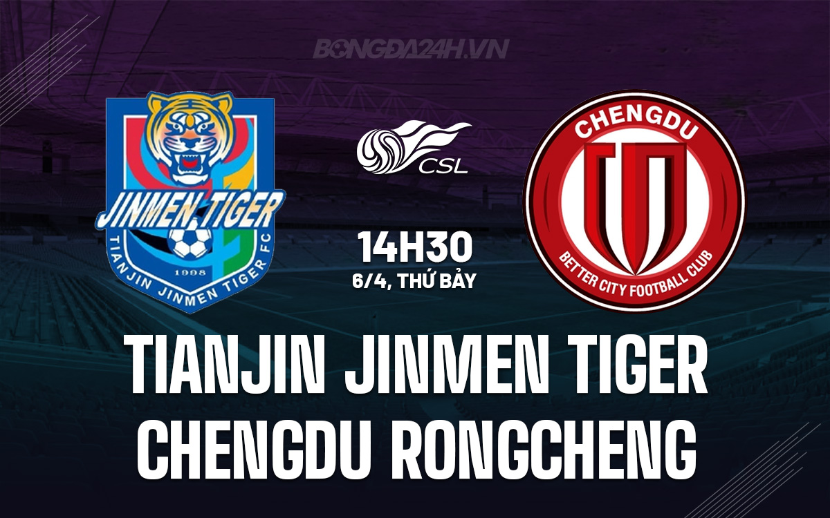 Tianjin Jinmen Tiger vs Chengdu Rongcheng Tianjin Jinmen Tiger vs Chengdu Rongcheng