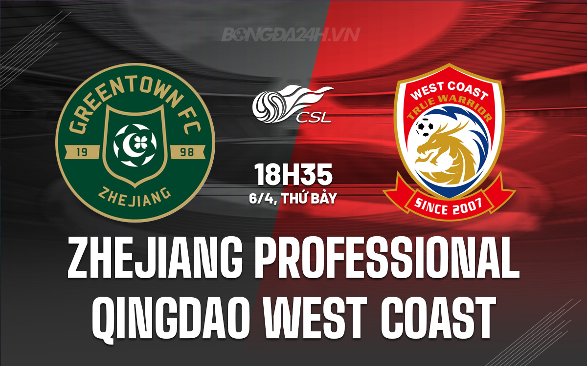 Zhejiang Professional vs Qingdao West Coast