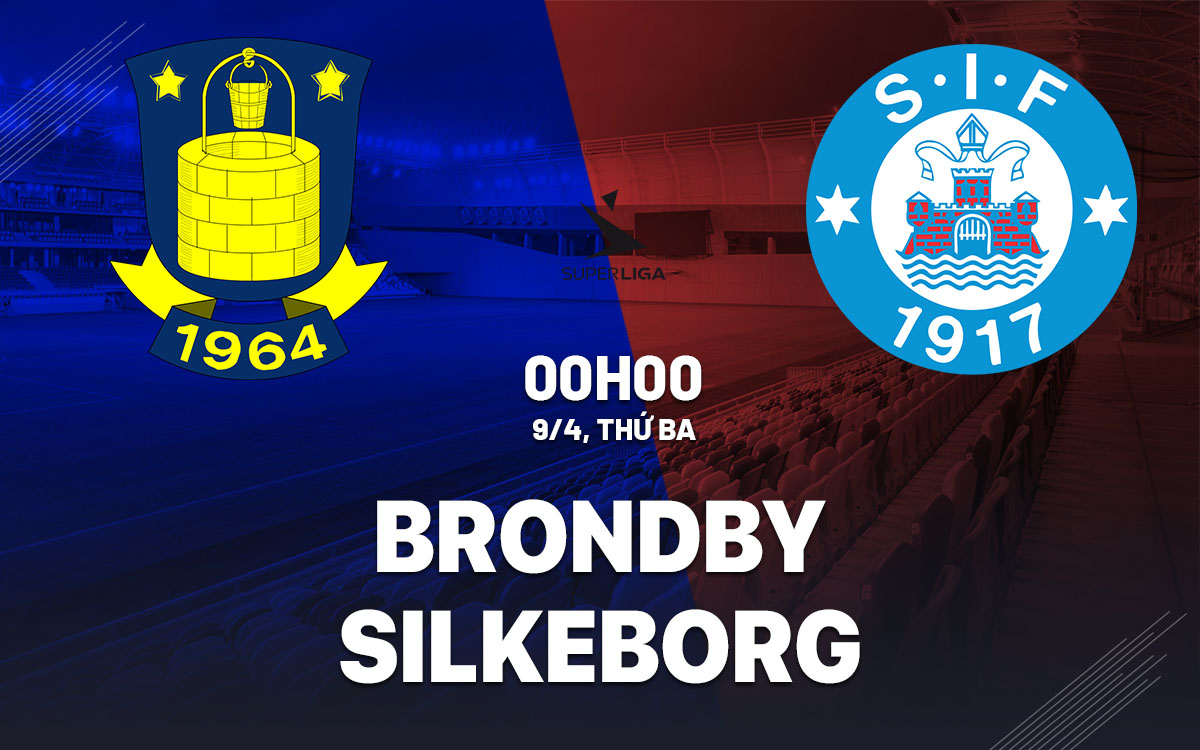 nhan dinh bong da du doan Brondby vs Silkeborg vdqg dan mach hom nay