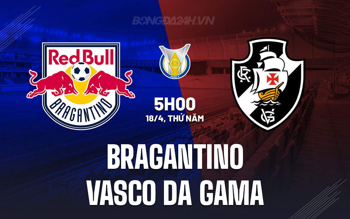 Bragantino vs Vasco da Gama
