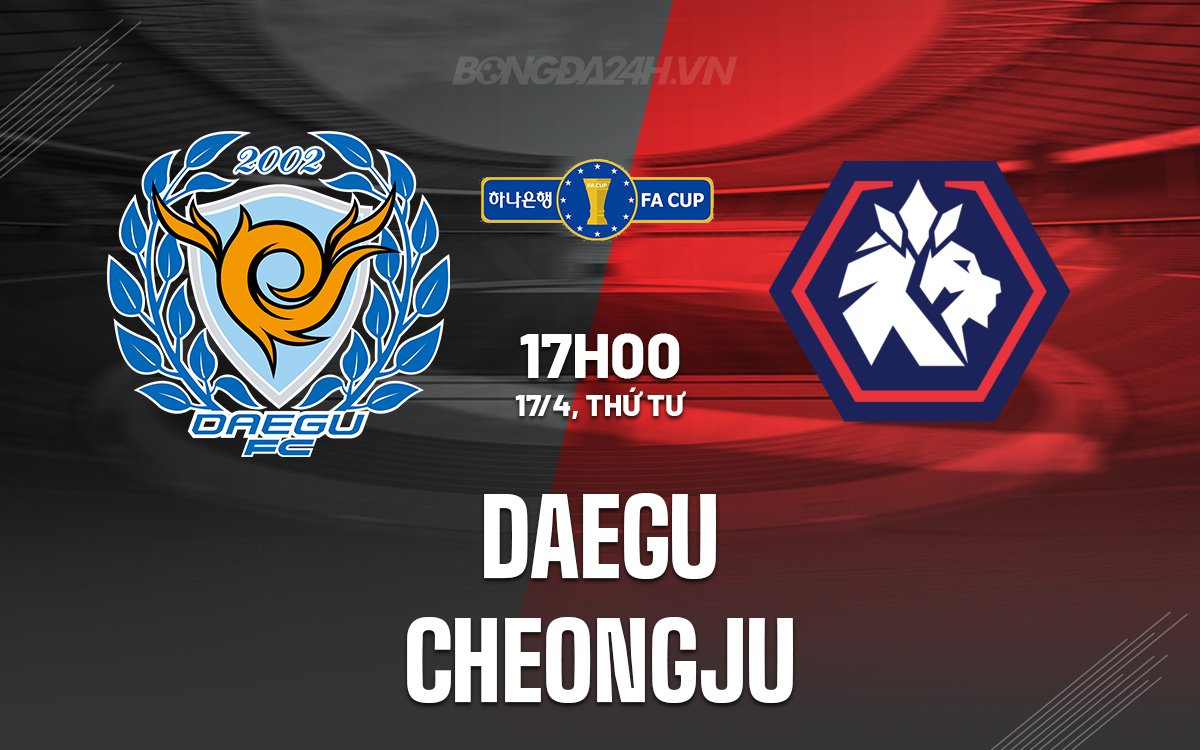 Daegu vs Cheongju