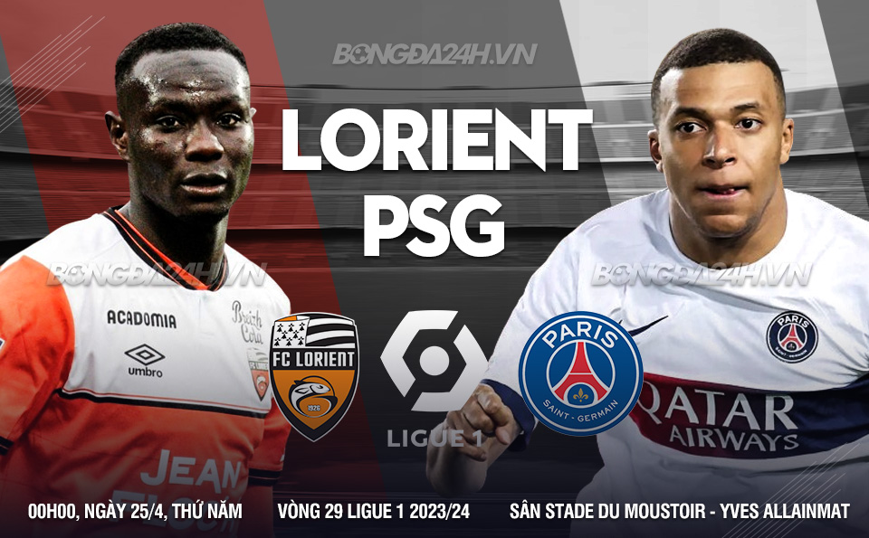 Lorient vs PSG vòng 29 Ligue 1 2023/24 Lorient vs PSG vong 29 Ligue 1 2023/24