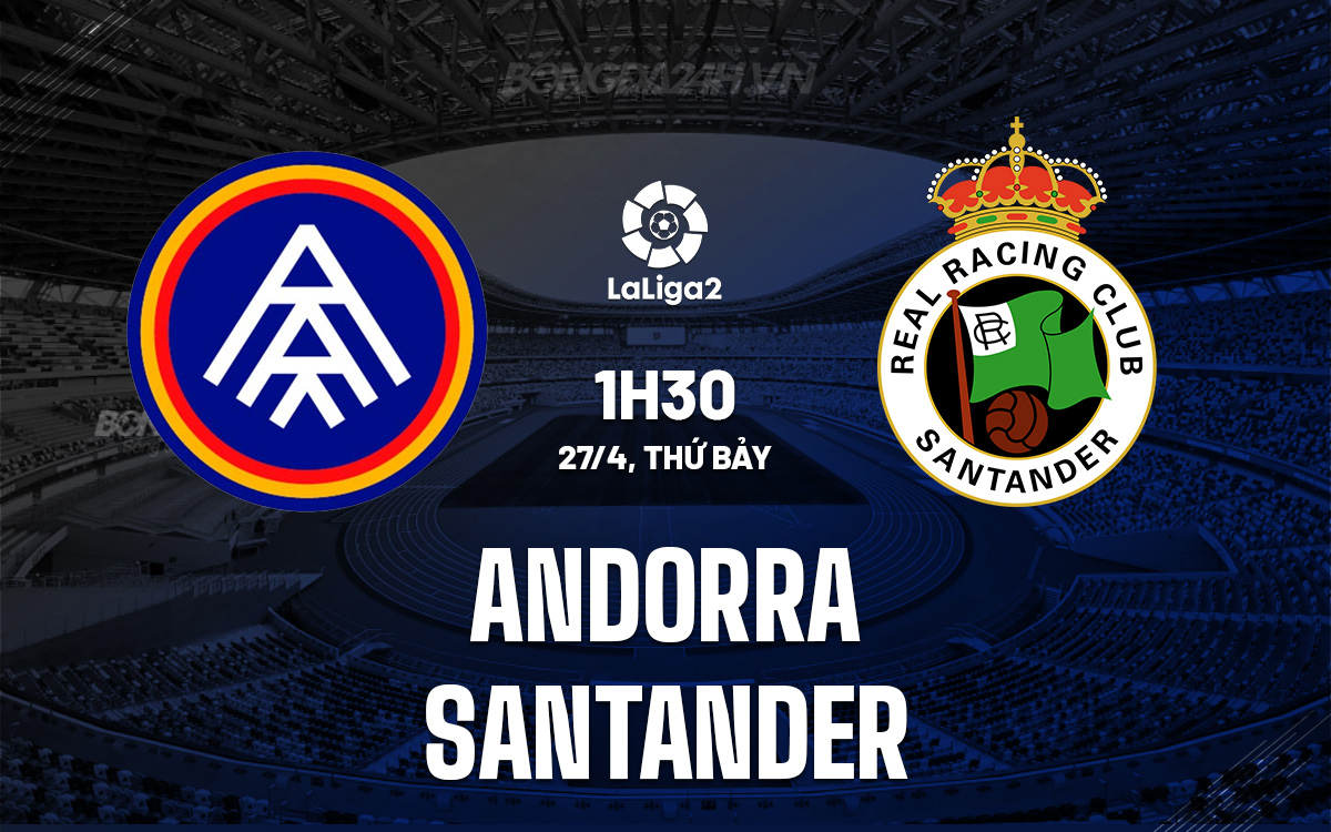 Andorra vs Santander Andorra vs Santander
