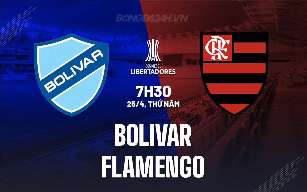 Bolivar vs Flamengo Bolivar vs Flamengo