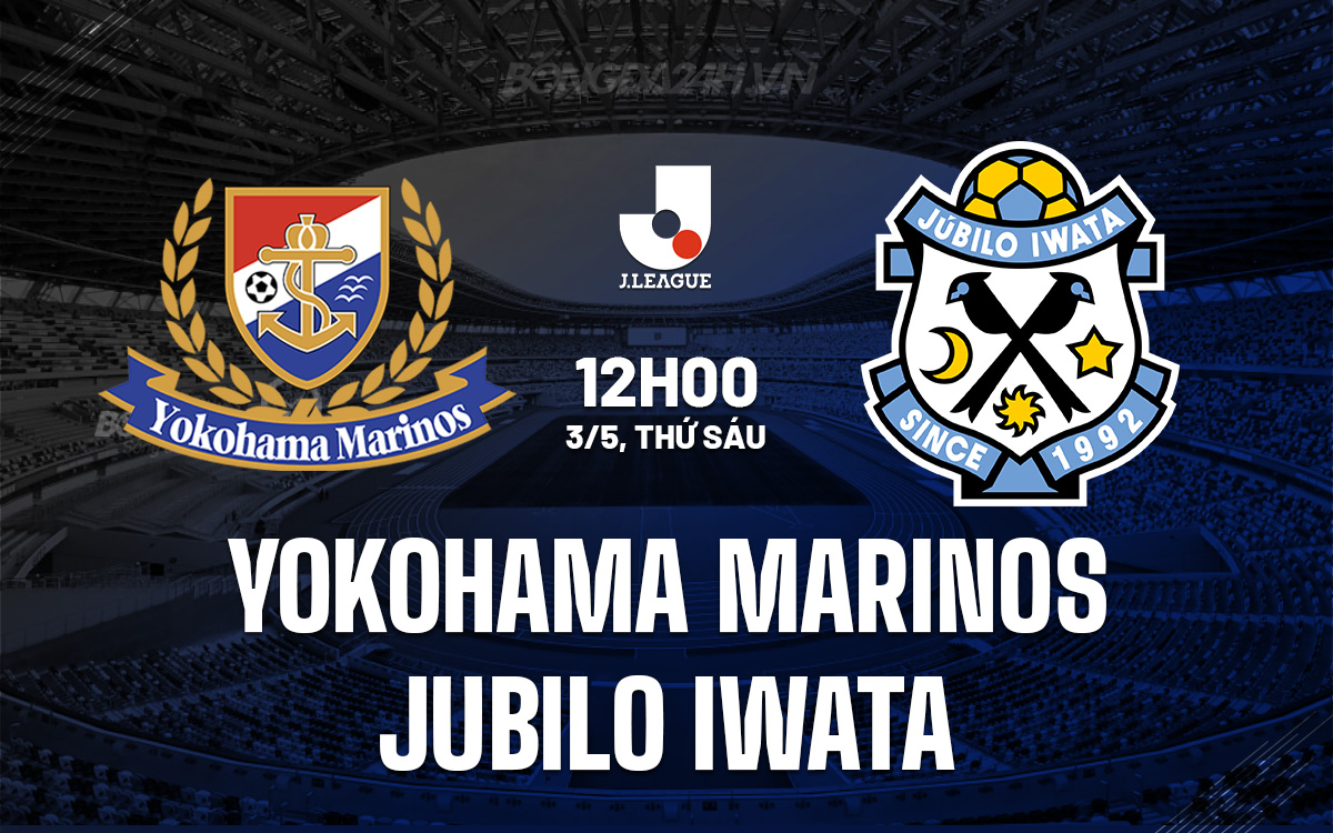 Yokohama Marinos vs Jubilo Iwata Yokohama Marinos vs Jubilo Iwata