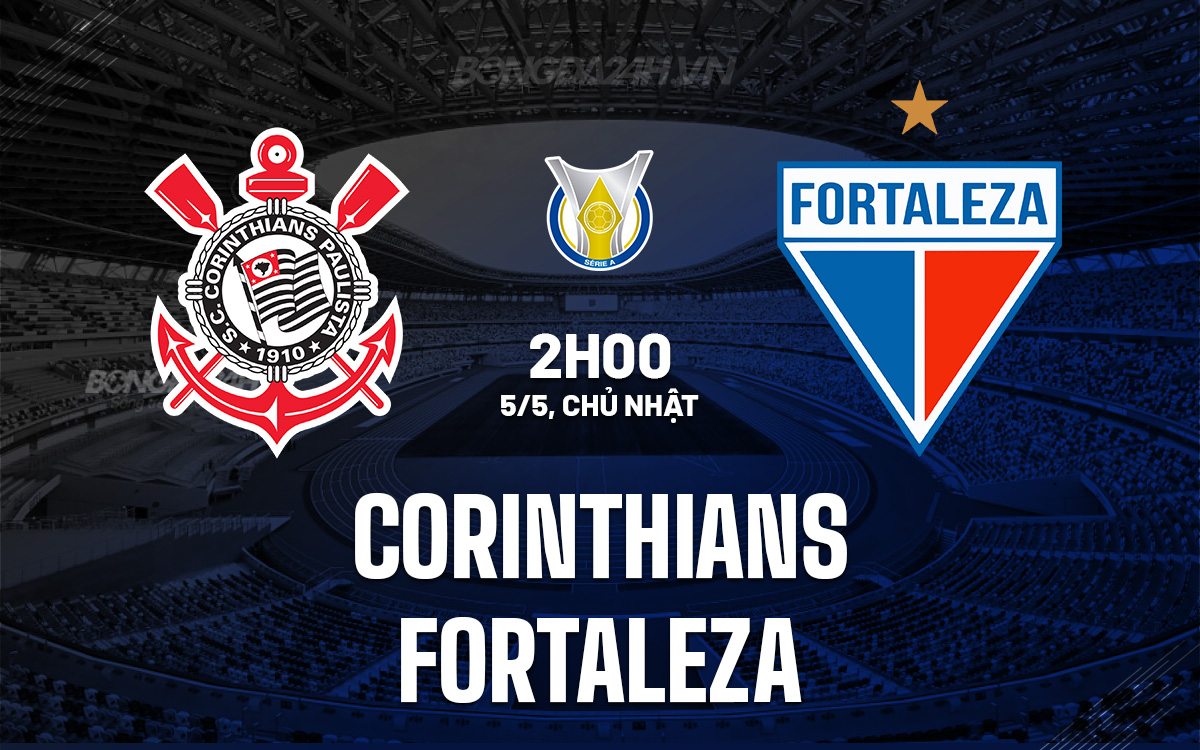Corinthians vs Fortaleza Corinthians vs Fortaleza
