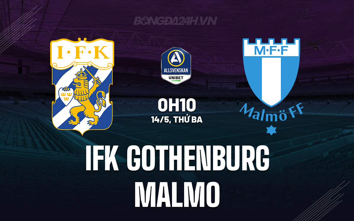 Nh n nh B ng IFK Gothenburg Vs Malmo V QG Th y i n