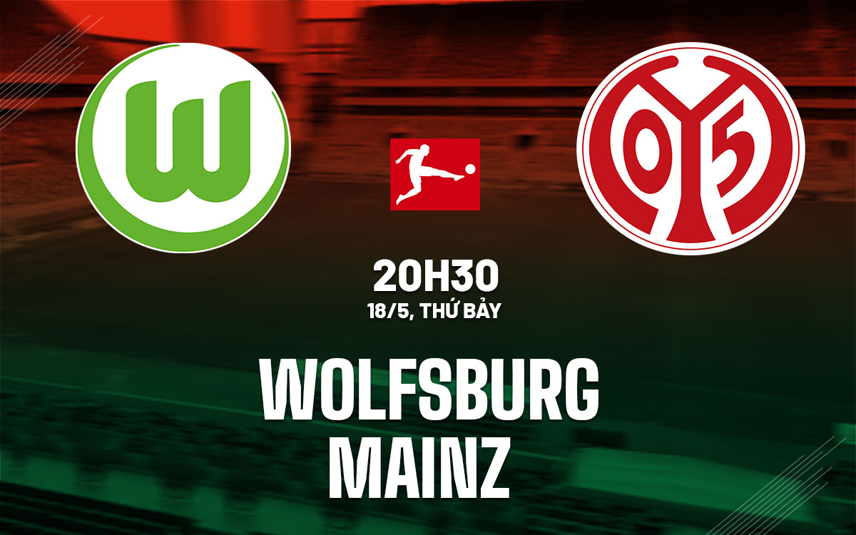 nhan dinh bong da du doan Wolfsburg vs Mainz vdqg duc bundesliga hom nay nhan dinh bong da du doan Wolfsburg vs Mainz vdqg duc bundesliga hom nay