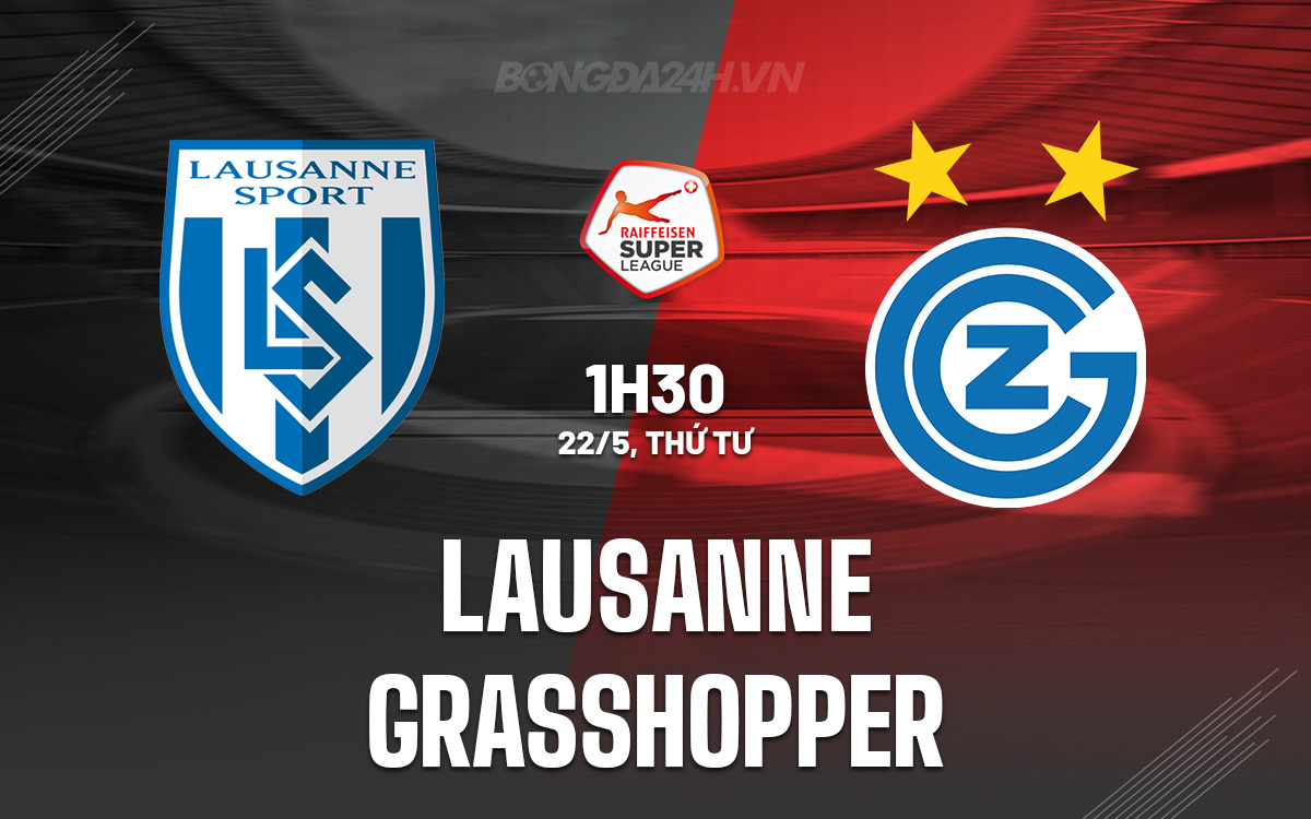 Lausanne vs Grasshopper