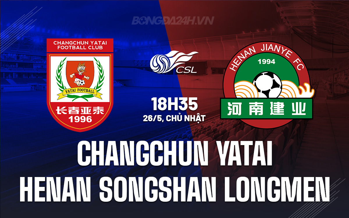 Changchun Yatai vs Henan Songshan Longmen Changchun Yatai vs Henan Songshan Longmen